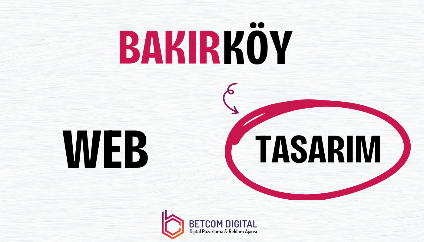 bakirkoy web tasarim