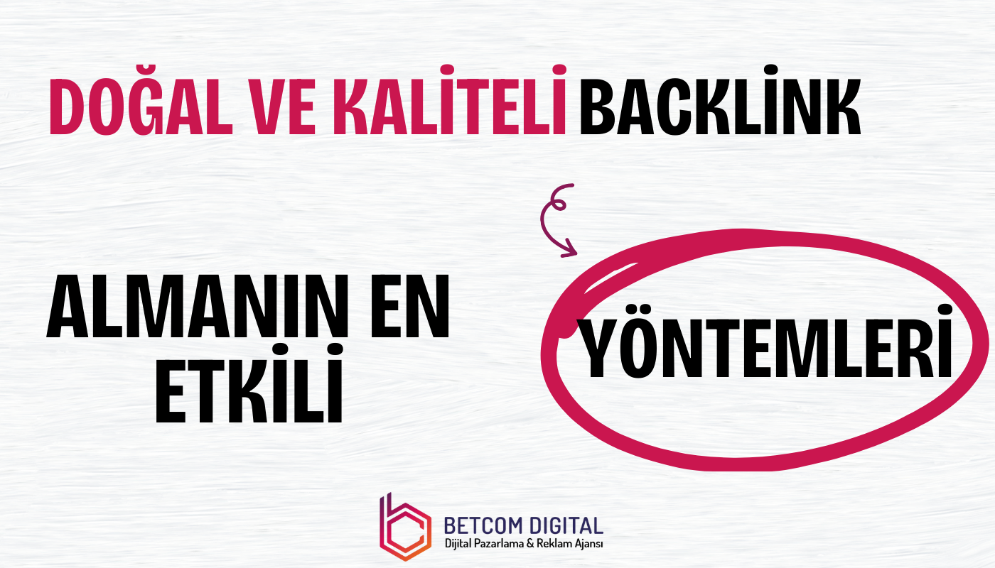 dogal ve kaliteli backlink