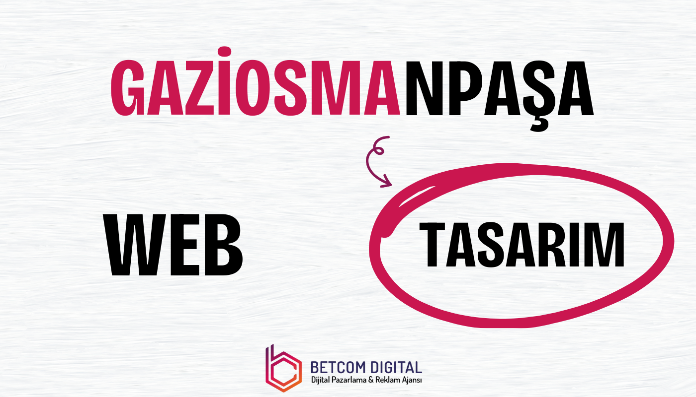 gaziosmanpasa web tasarim